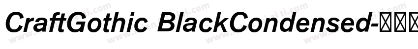 CraftGothic BlackCondensed字体转换
